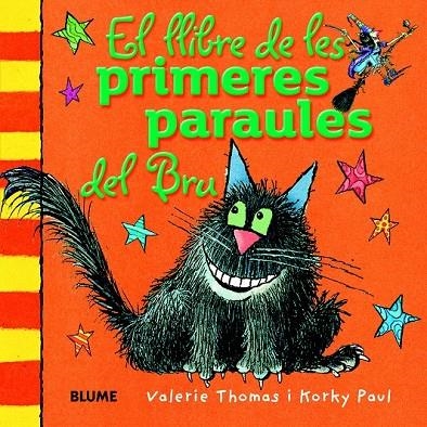 LLIBRE DE LES PRIMERES PARAULES DEL BRU, EL | 9788498017564 | THOMAS, VALERIE / PAUL, KORKY