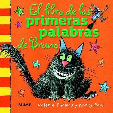 LIBRO DE LAS PRIMERAS PALABRAS DE BRUNO, EL | 9788498017557 | THOMAS, VALERIE / PAUL, KORKY