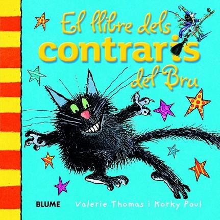 LLIBRE DELS CONTRARIS DEL BRU, EL | 9788498017526 | THOMAS, VALERIE / PAUL, KORKY