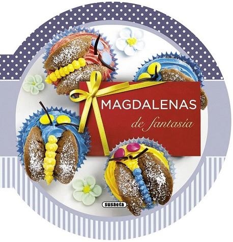 MAGDALENAS DE FANTASIA | 9788467722437 | BARDI, CARLA / LANE, RACHAEL