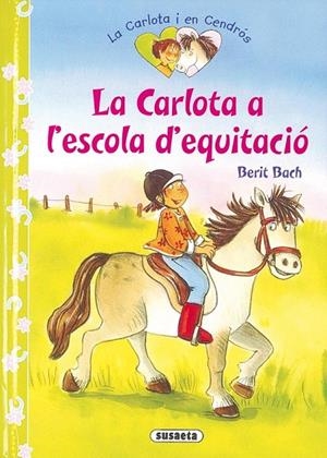 LA CARLOTA A L'ESCOLA D'EQUITACIÓ | 9788467719048 | BACH, BERIT