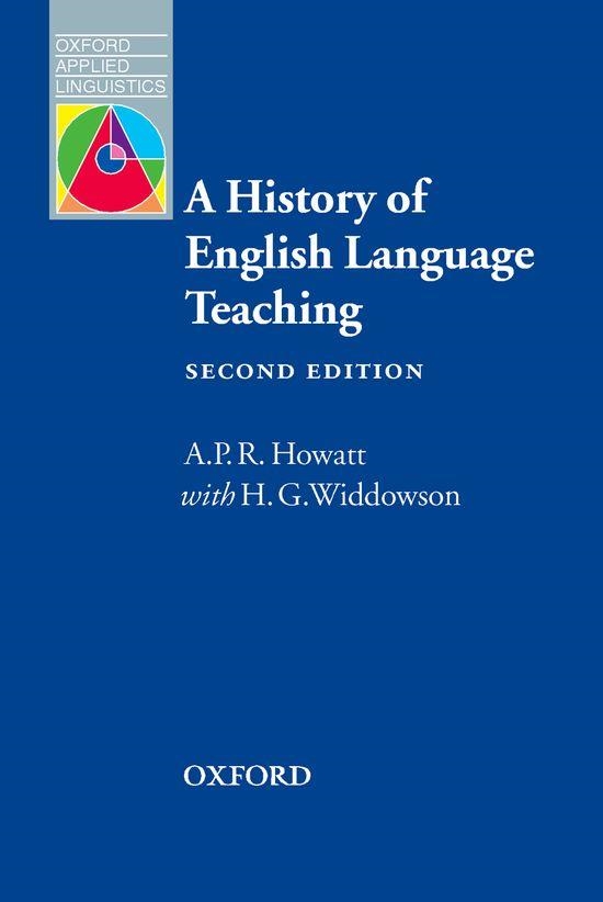HISTORY OF ENGLISH LANGUAGE TEACHING 2/E | 9780194421850 | VARIOS AUTORES