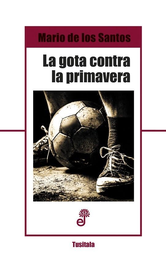 GOTA CONTRA LA PRIMAVERA, LA | 9788435012300 | SANTOS APARICIO