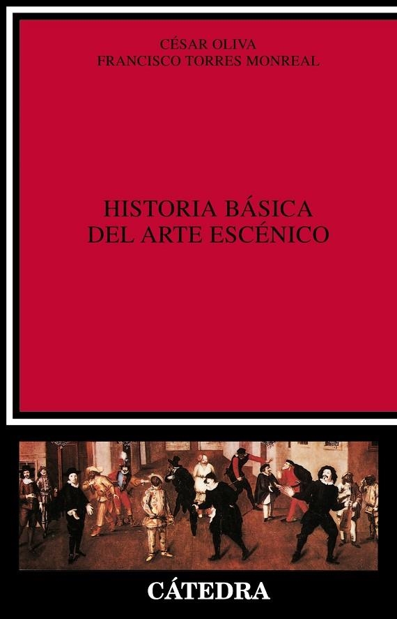 HISTORIA BASICA DEL ARTE ESCENICO | 9788437609164 | OLIVA, CESAR I ALTRES