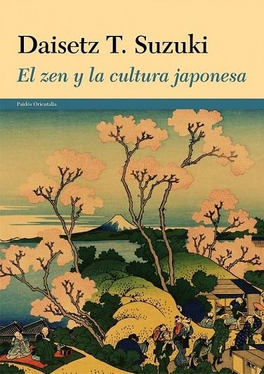 ZEN Y LA CULTURA JAPONESA EL | 9788449330322 | DAISETZ T. SUZUKI