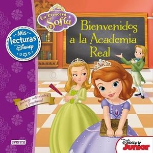 PRINCESA SOFÍA. BIENVENIDOS A LA ACADEMIA REAL | 9788444169378 | WALT DISNEY COMPANY/LISA MARSOLI
