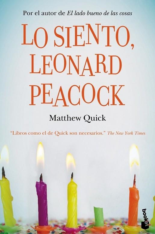 LO SIENTO, LEONARD PEACOCK | 9788467041330 | MATTHEW QUICK