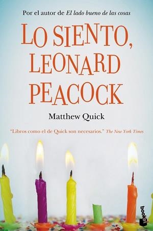 LO SIENTO, LEONARD PEACOCK | 9788467041330 | MATTHEW QUICK