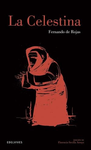 CELESTINA, LA | 9788426392077 | DE ROJAS, FERNANDO