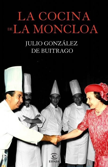 COCINA DE LA MONCLOA, LA | 9788467040975 | GONZALEZ, JULIO