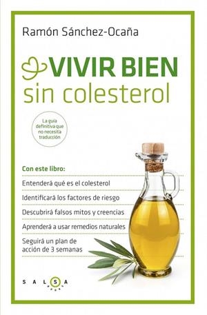 VIVIR BIEN SIN COLESTEROL | 9788415193449 | SANCHEZ-OCAÑA, RAMON