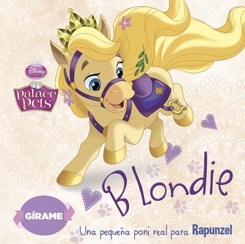 PRINCESAS. PALACE PETS. BLONDIE Y BERRY | 9788499515830 | DISNEY