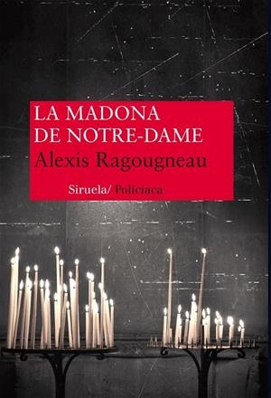MADONA DE NOTRE DAME LA | 9788416120376 | RAGOUGNEAU, ALEXIS