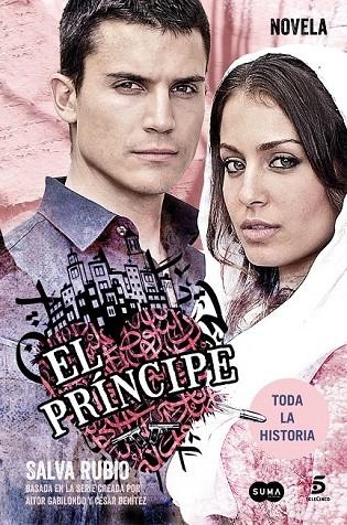 PRINCIPE, EL | 9788483656532 | GESTEVISION TELECINCO, S.A./RUBIO, SALVA