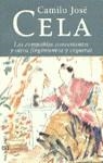 COMPAÑIAS CONVENIENTES Y OTROS FINGIMIENTOS Y CEGUERAS, LAS | 9788401413032 | CELA, CAMILO JOSE