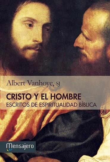 CRISTO Y EL HOMBRE | 9788427135574 | VANHOYE, ALBERT