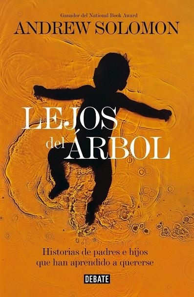 LEJOS DEL ARBOL | 9788499924021 | SOLOMON, ANDREW