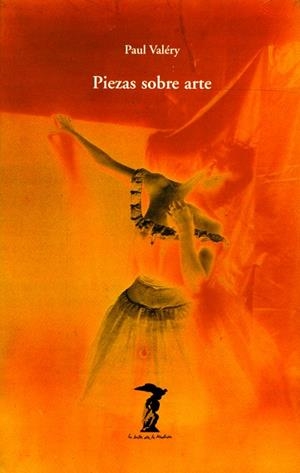 PIEZAS SOBRE ARTE | 9788477746003 | VALERY, PAUL