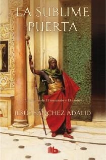 SUBLIME PUERTA, LA | 9788498729603 | SANCHEZ, JESUS