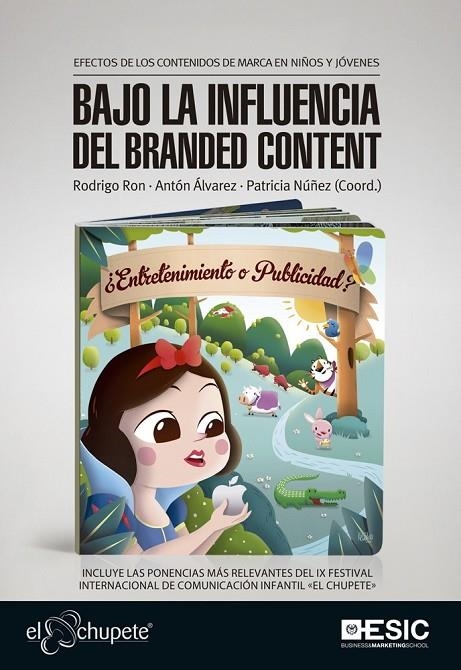 BAJO LA INFLUENCIA DEL BRANDED CONTENT | 9788473567411 | ÁLVAREZ RUIZ, ANTÓN