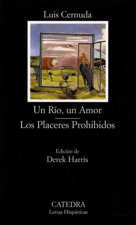 UN RIO UN AMOR / LOS PLACERES PROHIBIDOS | 9788437617503 | CERNUDA, LUIS