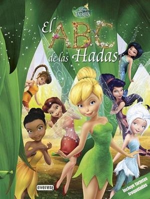 DISNEY FAIRIES. EL ABC DE LAS HADAS | 9788444134086 | WALT DISNEY COMPANY