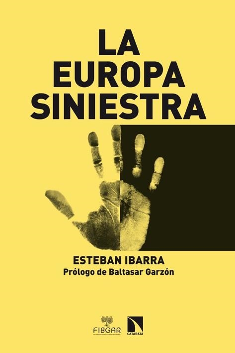 EUROPA SINIESTRA, LA | 9788483199152 | IBARRA, ESTEBAN