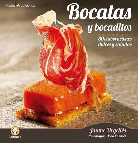 BOCATAS Y BOCADITOS | 9788416012022 | URGELLES, JAUME