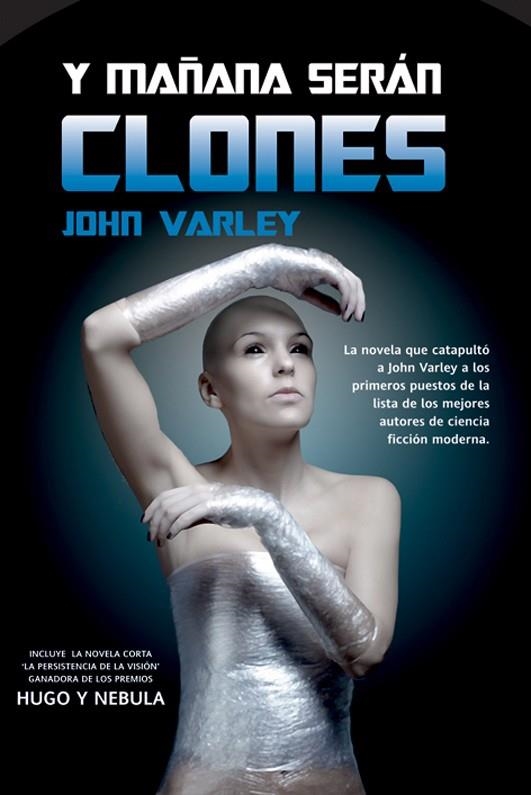 Y MAÑANA SERÁN CLONES | 9788490180365 | VARLEY, JOHN