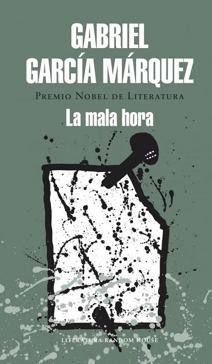 MALA HORA, LA | 9788439729242 | GARCIA MARQUEZ,GABRIEL