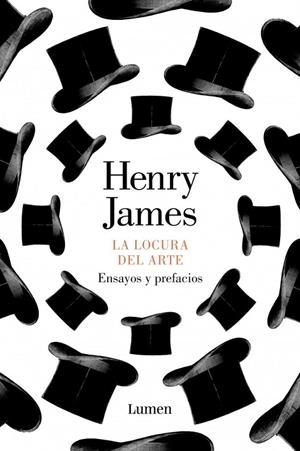 LOCURA DEL ARTE, LA | 9788426422590 | JAMES, HENRY
