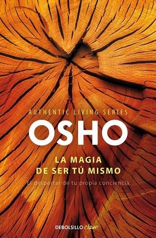 MAGIA DE SER TU MISMO, LA | 9788490328460 | OSHO