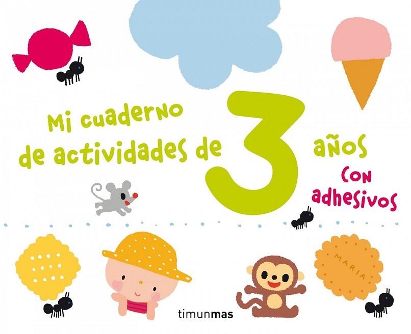 MI CUADERNO DE ACTIVIDADES DE 3 AÑOS | 9788408125174 | VVAA