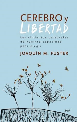 CEREBRO Y LIBERTAD | 9788434417830 | FUSTER, JOAQUIN