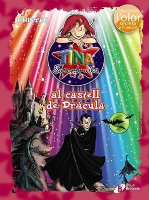 TINA SUPERBRUIXA AL CASTELL DE DRACULA | 9788499065465 | KNISTER