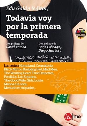 TODAVIA VOY POR LA PRIMERA TEMPORADA | 9788415589150 | GALAN, EDU