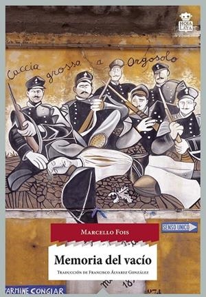 MEMORIA DEL VACIO | 9788494115394 | FOIS, MARCELO