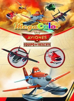 AVIONES. EQUIPO DE RESCATE. MEGACOLOR | 9788499516028 | DISNEY