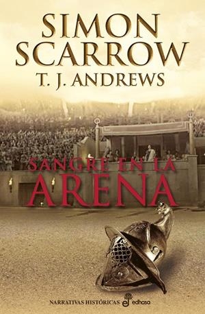SANGRE EN LA ARENA | 9788435062770 | SCARROW, SIMON