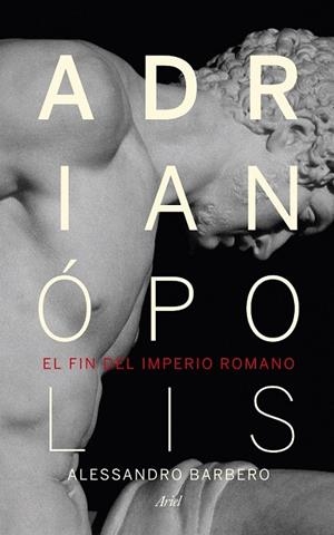 ADRIANÓPOLIS | 9788434418523 | ALESSANDRO BARBERO