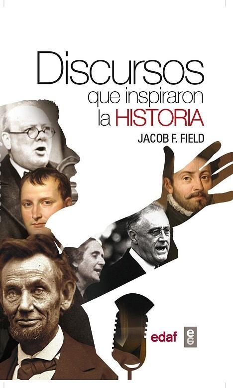 DISCURSOS QUE INSPIRARON LA HISTORIA | 9788441434394 | FIELD, JACOB F.