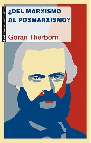 DEL MARXISMO AL POSMARXISMO | 9788446039334 | THERBORN, GORAN