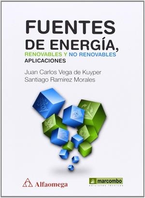 FUENTES DE ENERGIA | 9788426721570 | VEGA DE KUIPER,JUAN CARLOS/ RAMIREZ MORAL