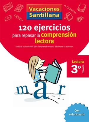 120 EJERCICIOS PARA MEJORAR LA COMPRENSIÓN LECTORA 3 EDUCACIÓN PRIMARIA | 9788429409000 | VARIOS AUTORES
