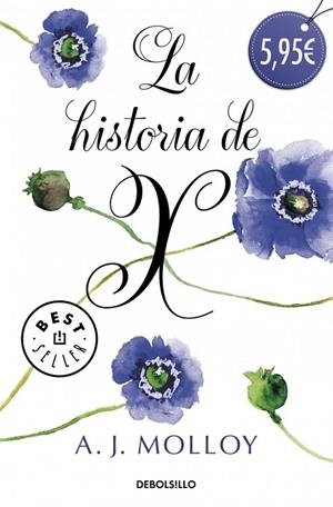 HISTORIA DE X, LA | 9788490329795 | MOLLOY, A.J.