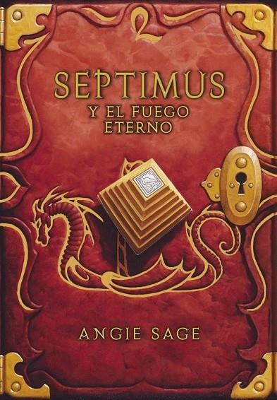 SEPTIMUS Y EL FUEGO ETERNO (SEPTIMUS 7) | 9788484418849 | SAGE,ANGIE