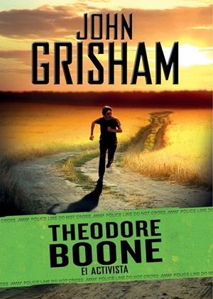 ACTIVISTA, EL THEODORE BOONE 4 | 9788490431191 | GRISHAM, JOHN