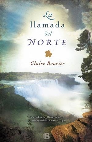 LLAMADA DEL NORTE, LA | 9788466655347 | BOUVIER, CLAIRE