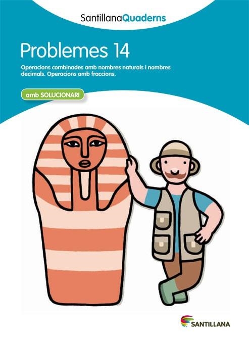 PROBLEMES 14 SANTILLANA | 9788468014098 | VARIOS AUTORES