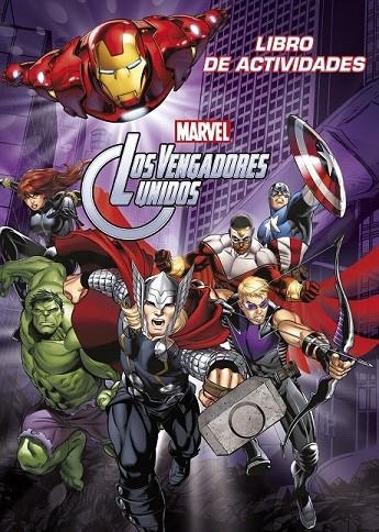 VENGADORES UNIDOS LIBRO DE ACTIVIDADES | 9788415343738 | MARVEL